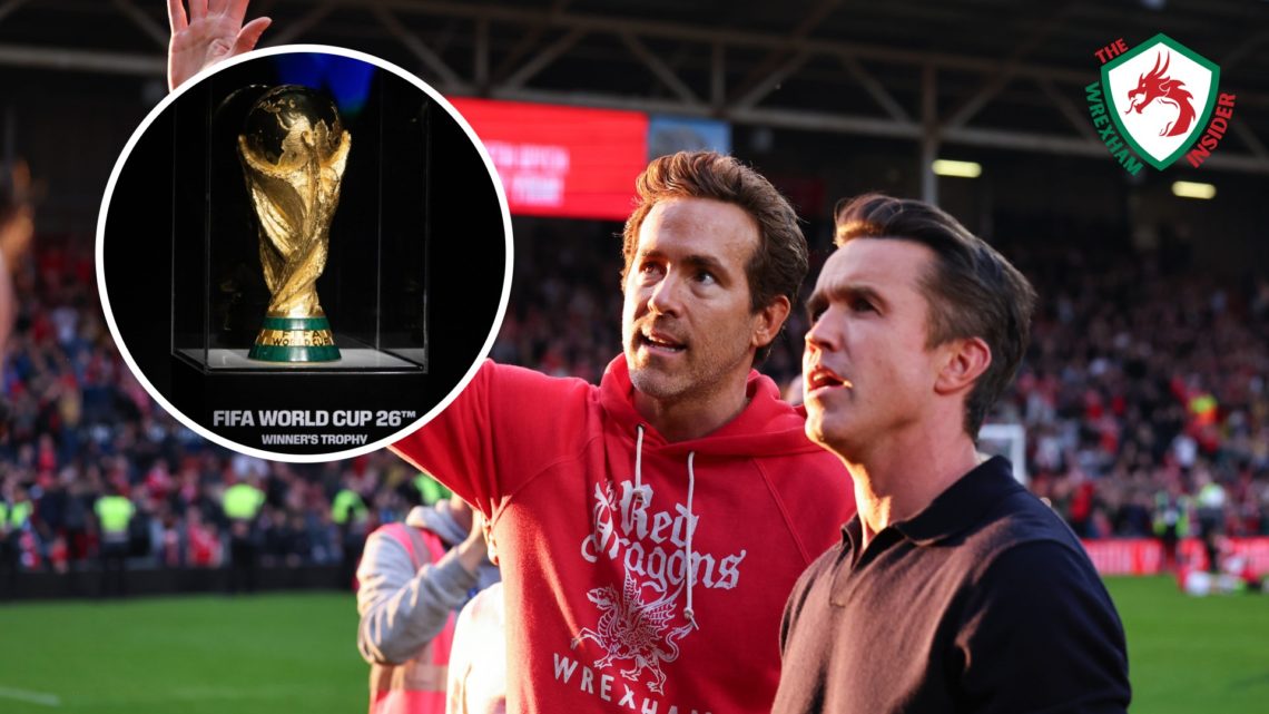 Wrexham co-owners Ryan Reynolds and Rob McElhenney celebrate winning promotion from League One. Inset a picture of the FIFA 2026 World Cup trophy o...